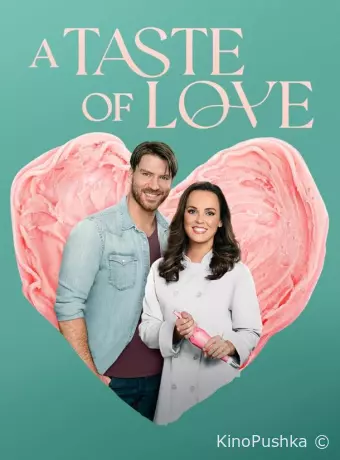 A Taste of Love