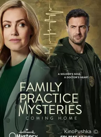 Family Practice Mysteries: Coming Home