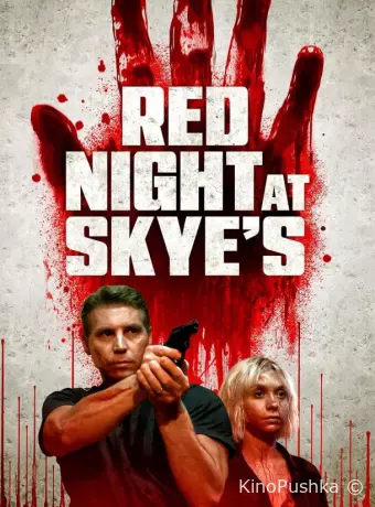 Red Night at Skye's